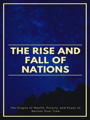 cover image of The Rise and Fall of Nations
